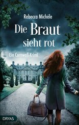 Die Braut sieht rot (eBook, PDF)