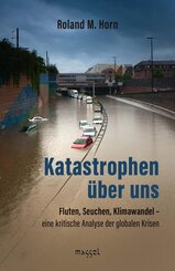 Katastrophen &uuml;ber uns