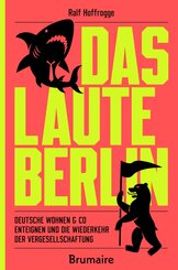 Das laute Berlin