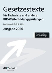 Gesetzestexte f&uuml;r Fachwirte Ausgabe 2026