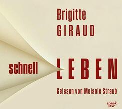 Schnell leben,Audio-CD, MP3