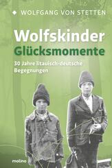 Wolfskinder - Gl&uuml;cksmomente