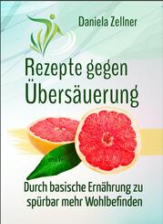 Rezepte gegen &Uuml;bers&auml;uerung