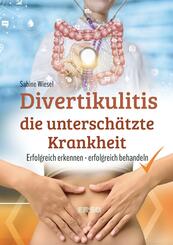 Divertikulitis - Die untersch&auml;tzte Krankheit