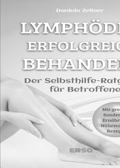 Lymph&ouml;dem erfolgreich behandeln