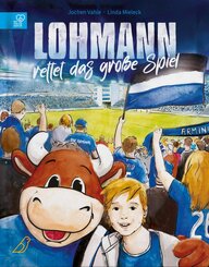 Lohmann rettet das große Spiel