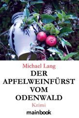 Der Apfelweinf&uuml;rst vom Odenwald