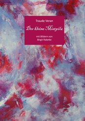 Der kleine Mistpilz