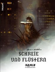 KULT Schreie und Fl&uuml;stern