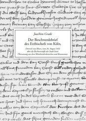 Der Beschwerdebrief des Erzbischofs von K&ouml;ln