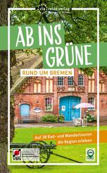 Ab ins Gr&uuml;ne - Rund um Bremen