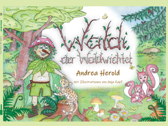Waldi der Waldwichtel