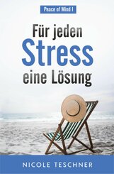 Für jeden Stress eine Lösung (eBook, ePUB)