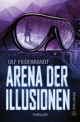 Arena der Illusionen (eBook, ePUB)