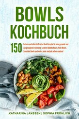 Bowls Kochbuch (eBook, ePUB)