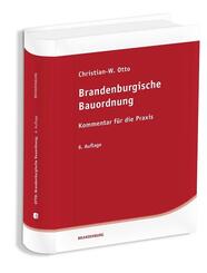 Brandenburgische Bauordnung. Kommentar f&uuml;r die Praxis
