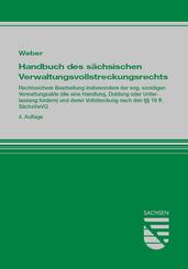Handbuch des s&auml;chsischen Verwaltungsvollstreckungsrechts