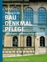 Planung in der Baudenkmalpflege