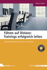 F&uuml;hren auf Distanz: Trainings erfolgreich leiten