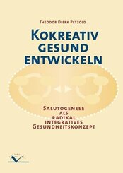 Kokreativ gesund entwickeln