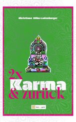Zweimal Karma und zur&uuml;ck