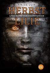 Herbstlilie. Limbergens vergessene Kinder