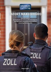 Tatort Maklerb&uuml;ro