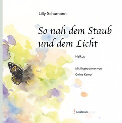 So nah dem Staub und dem Licht