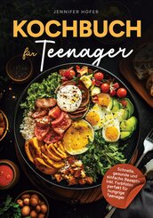 Kochbuch für Teenager