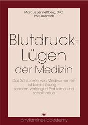 Blutdruck-Lügen der Medizin
