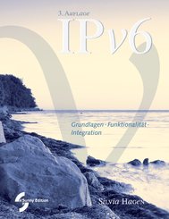 IPv6 Grundlagen - Funktionalität - Integration (eBook, ePUB)