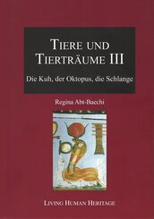 Tiere und Tiertr&auml;ume III