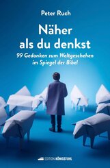 N&auml;her als du denkst