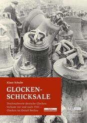 Glocken-Schicksale