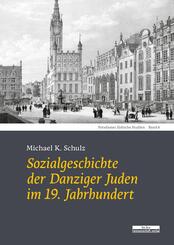 Sozialgeschichte der Danziger Juden im 19. Jahrhundert
