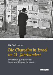Die Charedim in Israel im 21. Jahrhundert