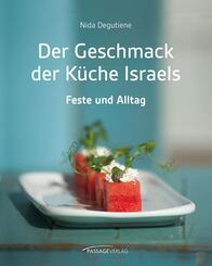 Der Geschmack der K&uuml;che Israels
