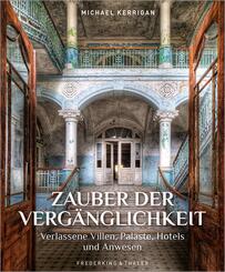 Zauber der Verg&auml;nglichkeit