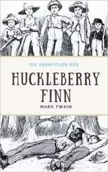 Die Abenteuer des Huckleberry Finn (eBook, PDF)