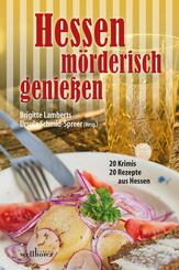 Hessen m&ouml;rderisch genie&szlig;en