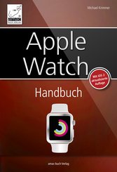 Apple Watch Handbuch (eBook, ePUB/PDF)