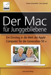 Der Mac für Junggebliebene (eBook, PDF/ePUB)