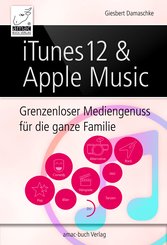 iTunes 12 & Apple Music (eBook, PDF/ePUB)