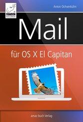 Mail für OS X El Capitan (eBook, PDF/ePUB)