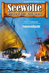 Seewölfe - Piraten der Weltmeere 404 (eBook, ePUB)