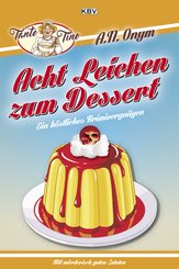 Acht Leichen zum Dessert (eBook, ePUB)