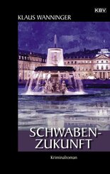 Schwaben-Zukunft (eBook, ePUB)
