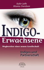 Indigo-Erwachsene. Indigos und Partnerschaft (eBook, PDF)