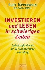 Investieren und Leben in schwierigen Zeiten (eBook, ePUB)