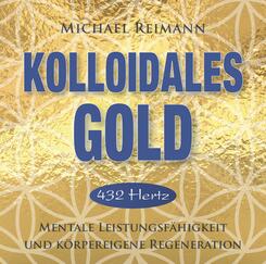 Kolloidales Gold [432 Hertz],Audio-CD